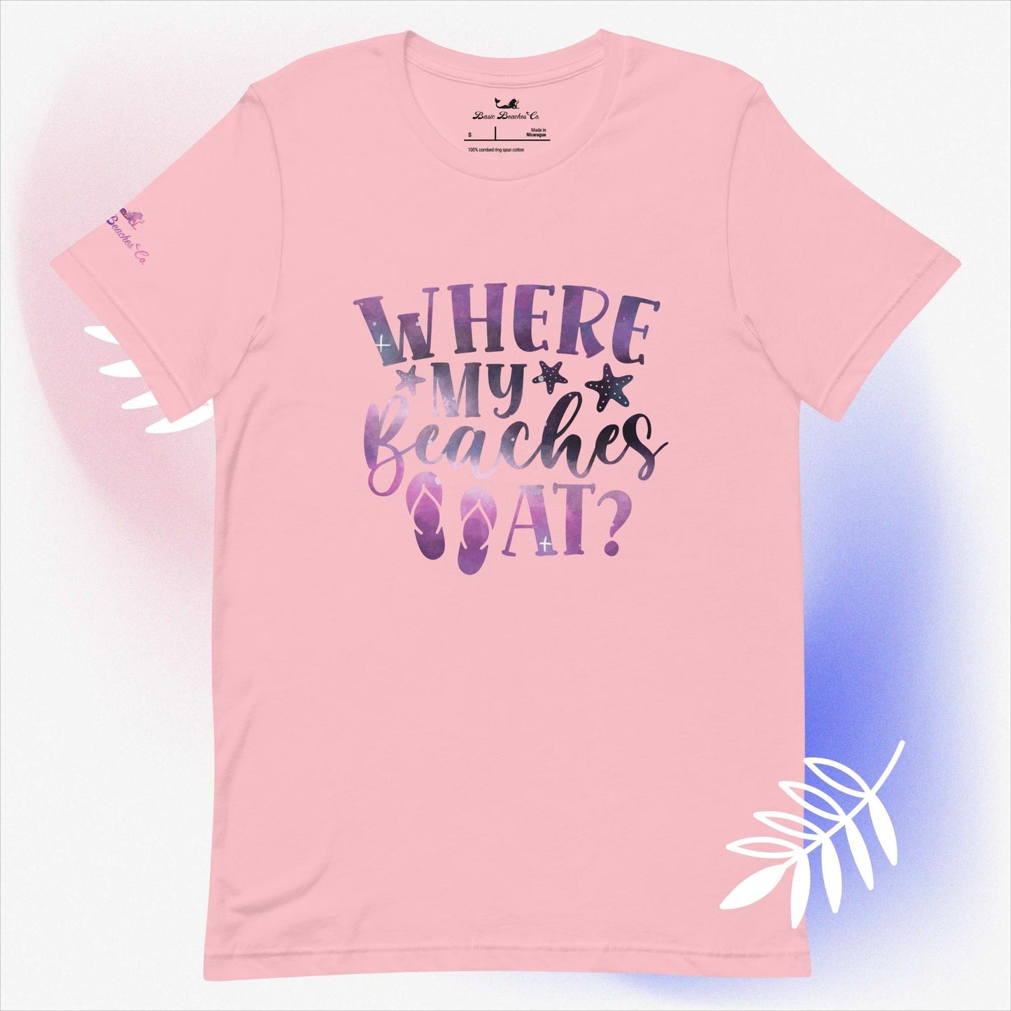 Basic Beaches Collective Pink / S Where my Beaches At t-shirt Where my Beaches At t-shirt