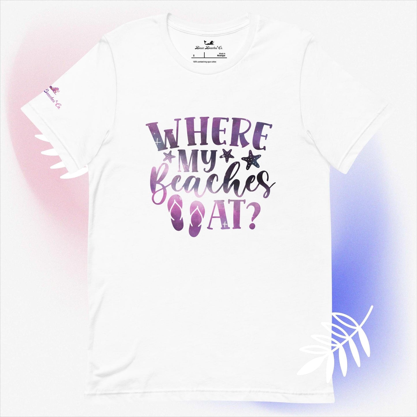 Basic Beaches Collective White / S Where my Beaches At t-shirt Where my Beaches At t-shirt